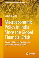 Télécharger le livre :  Macroeconomic Policy in India Since the Global Financial Crisis