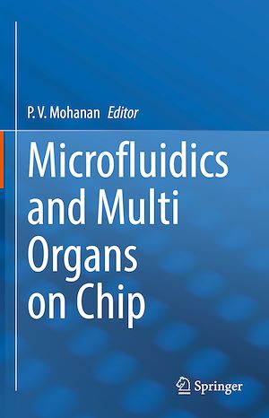 Téléchargez le livre :  Microfluidics and Multi Organs on Chip