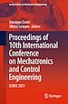 Télécharger le livre :  Proceedings of 10th International Conference on Mechatronics and Control Engineering