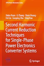 Télécharger le livre :  Second Harmonic Current Reduction Techniques for Single-Phase Power Electronics Converter Systems