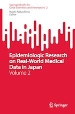 Télécharger le livre :  Epidemiologic Research on Real-World Medical Data in Japan