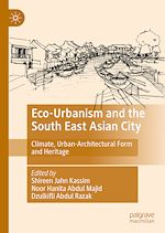 Télécharger le livre :  Eco-Urbanism and the South East Asian City