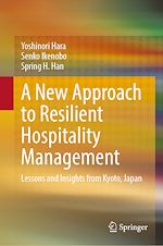 Télécharger le livre :  A New Approach to Resilient Hospitality Management