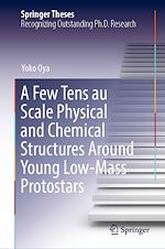 Télécharger le livre :  A Few Tens au Scale Physical and Chemical Structures Around Young Low-Mass Protostars