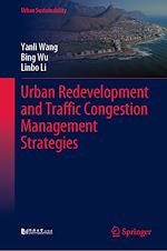 Download this eBook Urban Redevelopment and Traffic Congestion Management Strategies