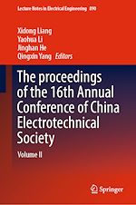Télécharger le livre :  The proceedings of the 16th Annual Conference of China Electrotechnical Society