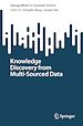 Télécharger le livre :  Knowledge Discovery from Multi-Sourced Data