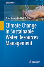 Télécharger le livre :  Climate Change in Sustainable Water Resources Management
