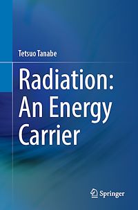 Télécharger le livre :  Radiation: An Energy Carrier