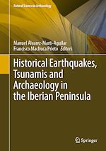 Télécharger le livre :  Historical Earthquakes, Tsunamis and Archaeology in the Iberian Peninsula