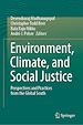 Télécharger le livre :  Environment, Climate, and Social Justice