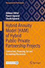 Télécharger le livre :  Hybrid Annuity Model (HAM) of Hybrid Public-Private Partnership Projects
