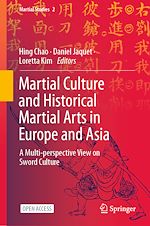 Download this eBook Martial Culture and Historical Martial Arts in Europe and Asia