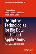 Télécharger le livre :  Disruptive Technologies for Big Data and Cloud Applications