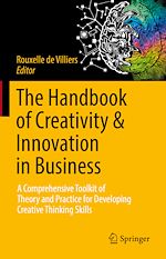 Télécharger le livre :  The Handbook of Creativity & Innovation in Business