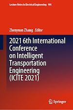 Télécharger le livre :  2021 6th International Conference on Intelligent Transportation Engineering (ICITE 2021)