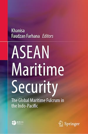 Téléchargez le livre :  ASEAN Maritime Security