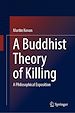Télécharger le livre :  A Buddhist Theory of Killing