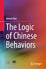 Télécharger le livre :  The Logic of Chinese Behaviors