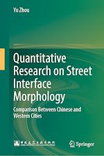 Télécharger le livre :  Quantitative Research on Street Interface Morphology