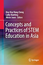 Télécharger le livre :  Concepts and Practices of STEM Education in Asia