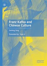 Télécharger le livre :  Franz Kafka and Chinese Culture