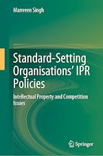 Télécharger le livre :  Standard-Setting Organisations' IPR Policies