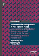 Télécharger le livre :  Indian Manufacturing Sector in Post-Reform Period