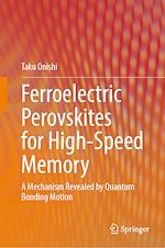 Télécharger le livre :  Ferroelectric Perovskites for High-Speed Memory