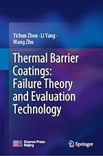 Télécharger le livre :  Thermal Barrier Coatings: Failure Theory and Evaluation Technology