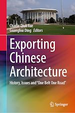 Télécharger le livre :  Exporting Chinese Architecture