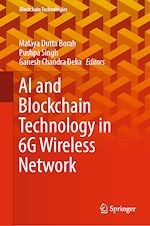 Télécharger le livre :  AI and Blockchain Technology in 6G Wireless Network