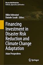 Télécharger le livre :  Financing Investment in Disaster Risk Reduction and Climate Change Adaptation