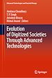 Télécharger le livre :  Evolution of Digitized Societies Through Advanced Technologies