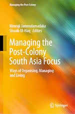 Télécharger le livre :  Managing the Post-Colony South Asia Focus