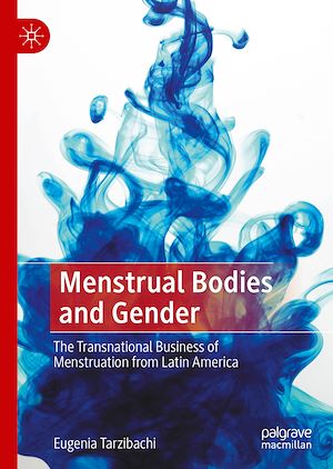 Téléchargez le livre :  Menstrual Bodies and Gender