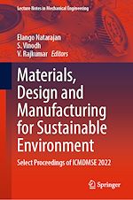 Télécharger le livre :  Materials, Design and Manufacturing for Sustainable Environment