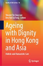 Télécharger le livre :  Ageing with Dignity in Hong Kong and Asia
