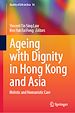 Télécharger le livre :  Ageing with Dignity in Hong Kong and Asia