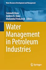 Télécharger le livre :  Water Management in Petroleum Industries