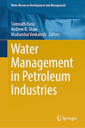 Téléchargez le livre :  Water Management in Petroleum Industries