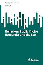 Télécharger le livre :  Behavioral Public Choice Economics and the Law
