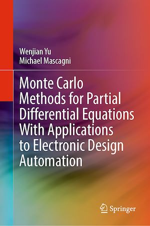 Téléchargez le livre :  Monte Carlo Methods for Partial Differential Equations With Applications to Electronic Design Automation