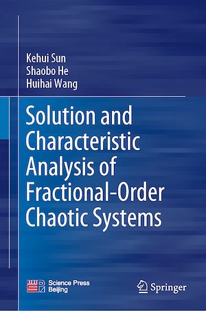 Téléchargez le livre :  Solution and Characteristic Analysis of Fractional-Order Chaotic Systems