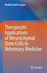 Télécharger le livre :  Therapeutic Applications of Mesenchymal Stem Cells in Veterinary Medicine