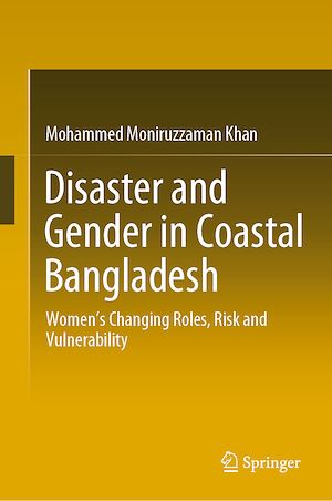 Téléchargez le livre :  Disaster and Gender in Coastal Bangladesh
