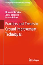 Télécharger le livre :  Practices and Trends in Ground Improvement Techniques