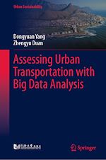 Download this eBook Assessing Urban Transportation with Big Data Analysis
