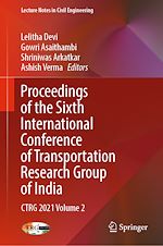 Download this eBook Proceedings of the Sixth International Conference of Transportation Research Group of India