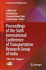 Download this eBook Proceedings of the Sixth International Conference of Transportation Research Group of India